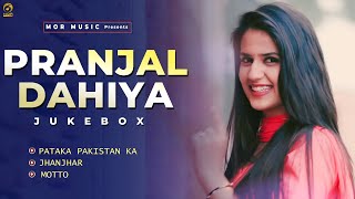 Pranjal Dahiya Hits Songs Playlist  Pardeep Boora A K Jatti  Haryanvi Songs  Mor Haryanvi [upl. by Tengdin]