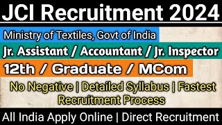 JCI Recruitment 2024  Permanent Job  Central Govt Job Vacancy  Detailed Syllabus [upl. by Humfrey]