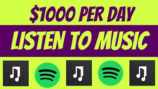 Earn 1000 Per Day Listening To Music On SPOTIFY  Make Money Online 2023 [upl. by Onabru]