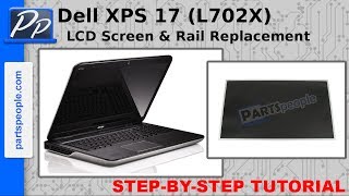 Dell XPS 17 L702X LCD Screen amp Rail Replacement Video Tutorial Teardown [upl. by Neelik]