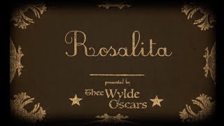 Rosalita [upl. by Rebbecca]