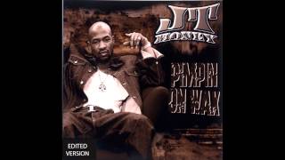 JT Money  Something Bout Pimpin feat Too hort EXPLiCiT [upl. by Winou]