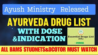 Ayush Ministry Released Essential Ayurveda Drug List For🔥 All Bams Doctors And Studnents [upl. by Elnukeda]