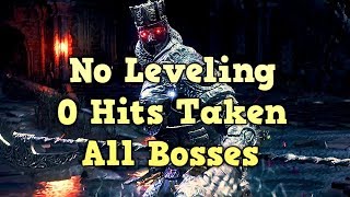 Level 1 Character 0 Hit Run All Vanilla Bosses  Dark Souls 3 [upl. by Tiffani834]