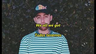 Mac Miller  LaddersSub EspañolLyrics [upl. by Rim352]