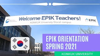 EPIK Orientation Spring 2021 Intake [upl. by Chin]