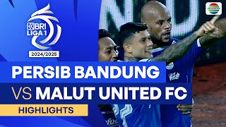 Persib Bandung VS Malut United FC  Highlights  BRI Liga 1 202425 [upl. by Eilasor]