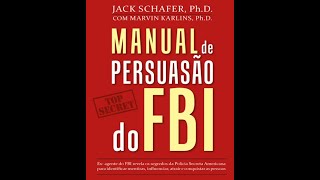 Manual de Persuasão do FBI [upl. by Decrem945]