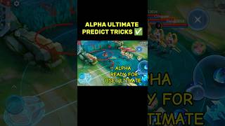 Predict Alpha Ultimate mlbb tutorial [upl. by Sol267]