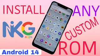 INSTALL Nik Gapps Android 14 Any Custom System ext ROM gapps installation rom [upl. by Farlie838]