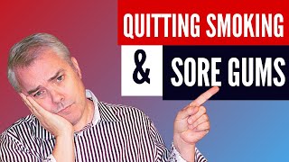 Quitting Smoking Why Do My Teeth And Gums Hurt 10 Tips To End The Pain [upl. by Alleroif]