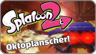 Der Oktoplanscher 14 • Splatoon 2 Heldenmodus Deutsch [upl. by Chandler828]