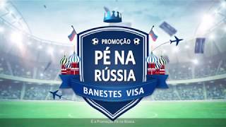 Promoção Pé Na Rússia Banestes Visa [upl. by Mikael]