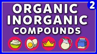 Difference between Organic and Inorganic Compounds [upl. by Eiroj]