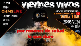 ViernesVivos VOL188  OhmsLive veremos [upl. by Hyde187]