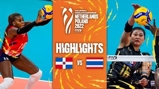 🇩🇴 DOM vs 🇹🇭 THA  Highlights Phase 1 Womens World Championship 2022 [upl. by Schroder]