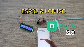 Display ESP32 Data with Blynk 20 on LCD [upl. by Iramohs]