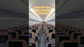 Tricks für einen leeren Sitzplatz im Flugzeug [upl. by Bevus887]