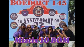 Boedoet Miztix 10 BOM Anniversary ke32  2024 [upl. by Mide]