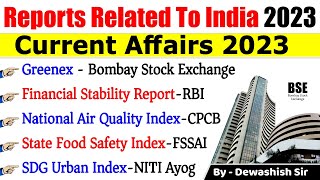 Reports and Index 2023  Reports Related to India  सूचकांक 2023  Current Affairs 2023  Dewashish [upl. by Aimak]