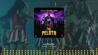 La Pelota  Luis R Conriquez x Joel De La P x Dazoner Corridos 2024 [upl. by Shela]