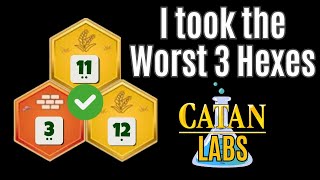 I Intentionally Took the Worst 3 Hexes in Catan  CATAN LABS [upl. by Nettirb]