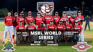 BTOP Ballers vs Utah Dodgers  MSBL World Series 2024  40  Tempe Diablo Stadium [upl. by Capps641]