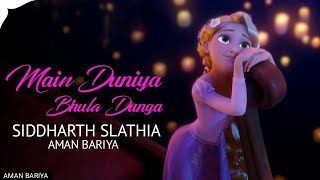 Main Duniya Bhula Dunga  Unplugged Cover  Aashiqui  Siddharth Slathia  Aman Bariya  Remix songs [upl. by Kramer]