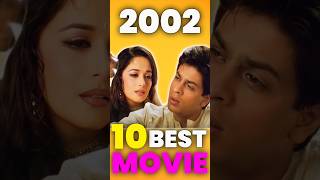 Best 10 Hindi Movies of the 2002 Must Watch [upl. by Grantley382]