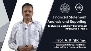 Lecture52 Cash Flow StatementIntroduction Part1 [upl. by Etnad]