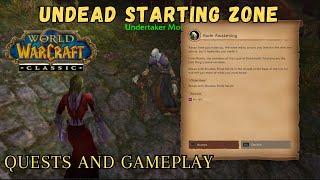 Wow Classic Starting Zone Undead 15 Feel it  Pick Your Race and Class  Quests and Gameplay [upl. by Tteraj]