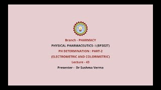 Physical Pharmaceutics –I  pH Determination Electrometric and Colorimetric Part 2  AKTU Digital [upl. by Sidoon]