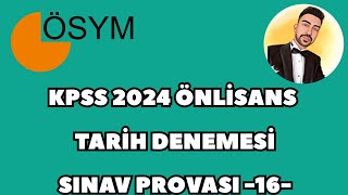 KPSS 2024 Ã–NLÄ°SANS TARÄ°H DENEME  SINAV PROVASI 16 kpss2024 kpsstarih kpsstarihdeneme [upl. by Malinin]