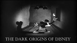 The Dark Origins of Disney [upl. by Biamonte]