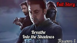 Breathe Into the Shadows Story Explained  Ending Explained All Episodes Explained Analysis Recap [upl. by Melesa]