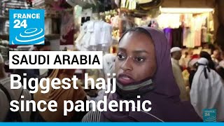 Saudi welcomes 1 million for biggest hajj pilgrimage since pandemic • FRANCE 24 English [upl. by Adnovaj791]