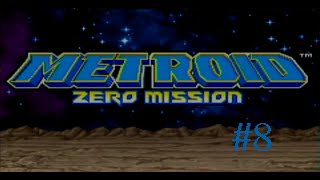 Lets Play Metroid Zero Mission Part 8 Call in the Exterminator [upl. by Clyte603]