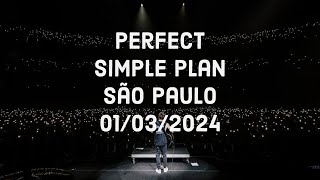 Perfect  Simple Plan LIVE IN BRAZIL  01032024  Vibra São Paulo  I wanna be [upl. by Aeriela]