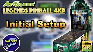 AtGames Legends Pinball 4K Initial Setup Tutorial Part 2 [upl. by Hpeosj749]