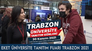 EKET Üniversite tanıtım fuarı Trabzon 2021 [upl. by Schonfeld]