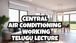 Centralised Air Conditioning Working [upl. by Kuth]