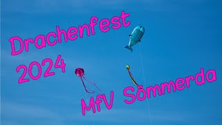 Drachenfest 2024 MfV Sömmerda [upl. by Karisa225]