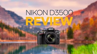 Nikon D3500 Review  Best Nikon Videography Camera in 2024 [upl. by Hennebery]