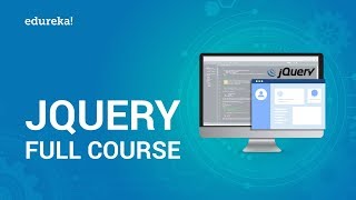 jQuery Full Course  jQuery Tutorial For Beginners  jQuery Certification Training  Edureka [upl. by Jaret]