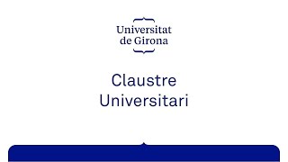 Claustre Universitari  Sessió 32024 Universitat de Girona [upl. by Ecyaj]