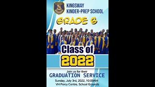 Kingsway Preparatory School Graduation Ceremony  July 3 2022 [upl. by Nomi]