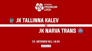 JK TALLINNA KALEV  JK NARVA TRANS A LE COQ PREMIUM LIIGA 33 voor [upl. by Curt804]