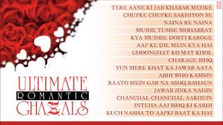 Ultimate Romantic Ghazals  Jukebox  Jagjit Singh Pankaj Udhas Chandan Das Ghulam Ali amp Others [upl. by Feliks]