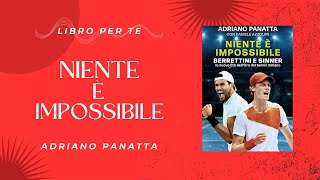 BookTube Italia presenta NIENTE È IMPOSSIBILE  Adriano Panatta [upl. by Asiela]