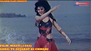 Tu Gujarat Ki Chhori  तू गुजरात की छोरी  Sulaksha Pandit Channi Singh  Masti 1994 Film Song [upl. by Naitsirk201]